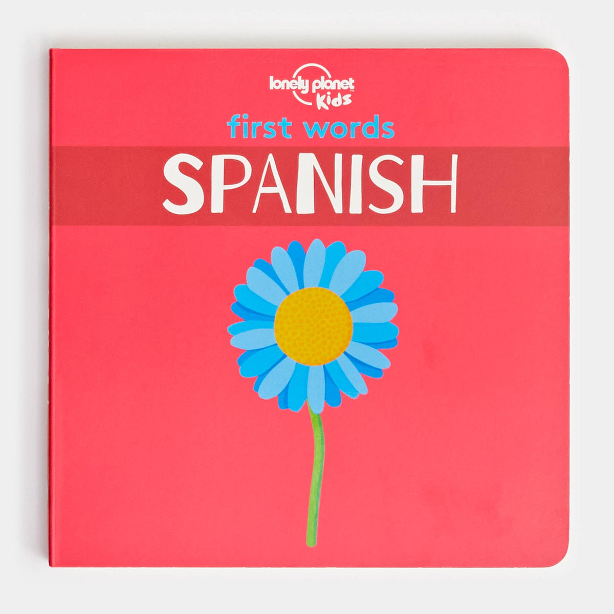 First Words | Spanish | Lonely Planet Kids