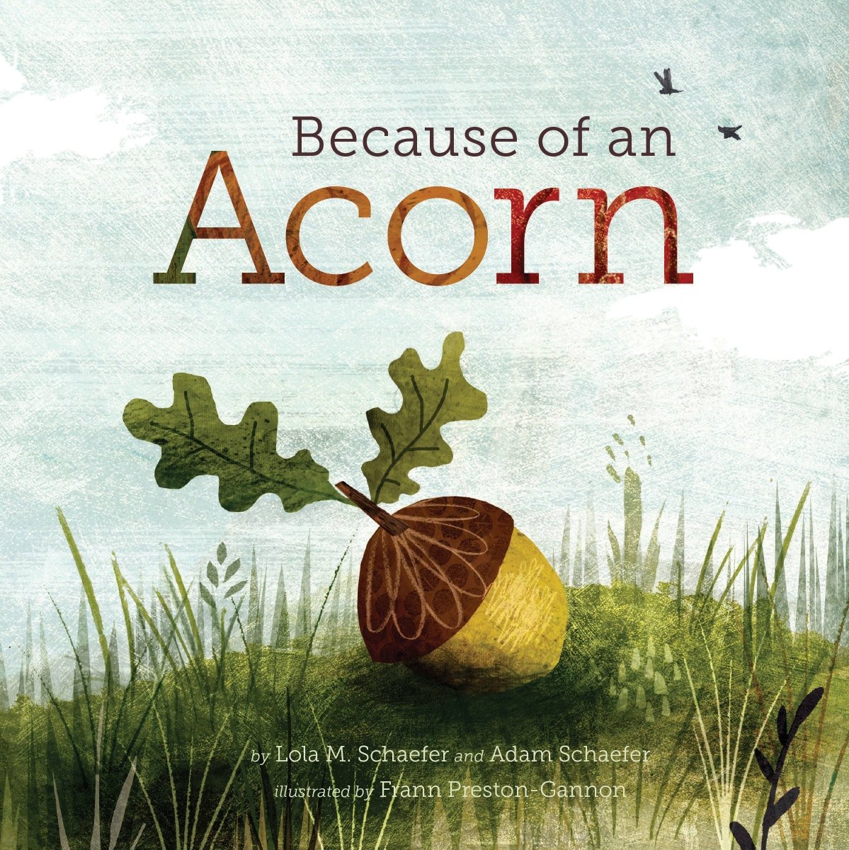 Because of an Acorn - Chronicle Books Books sold by Rosebud & Jo