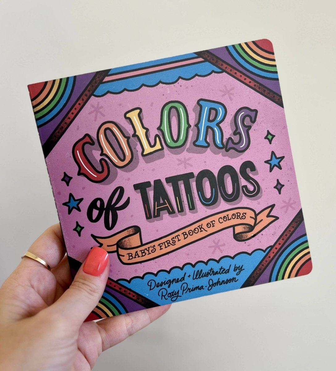 Colors of Tattoos - Kids Cool Board Book of Colors - Odd Bird Books sold by Rosebud & Jo