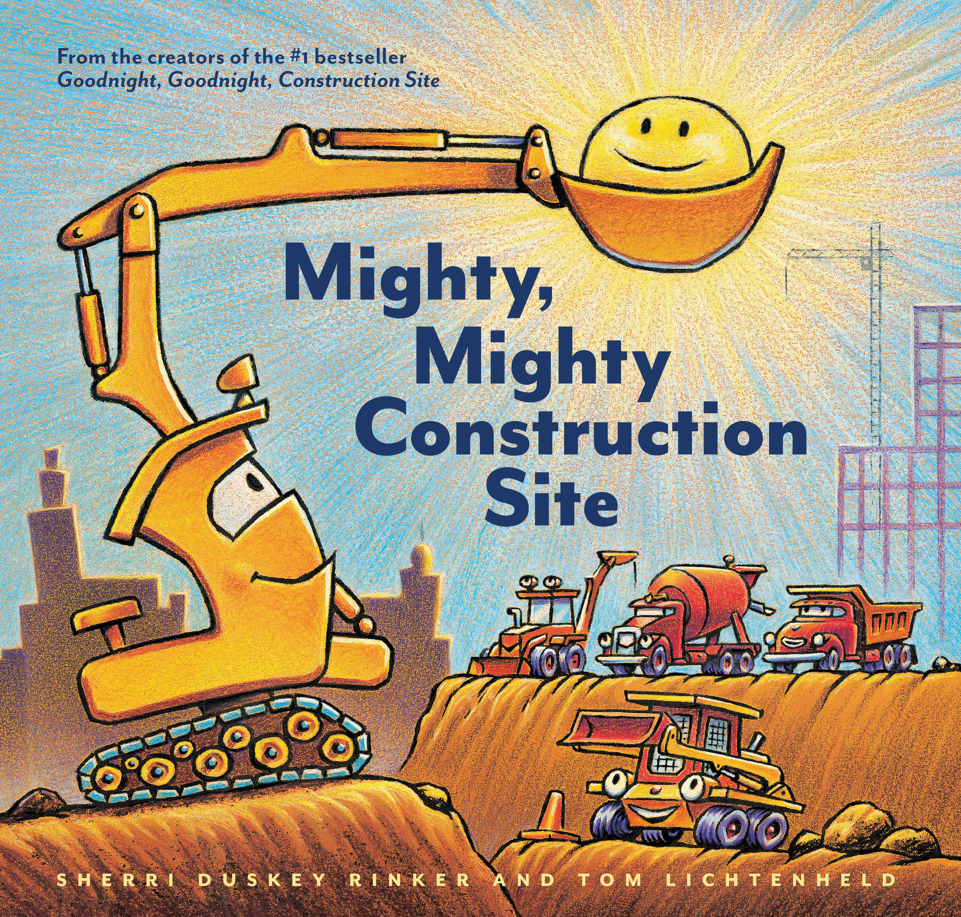 Book cover of 'Mighty, Mighty Construction Site' with a smiling excavator and construction vehicles.