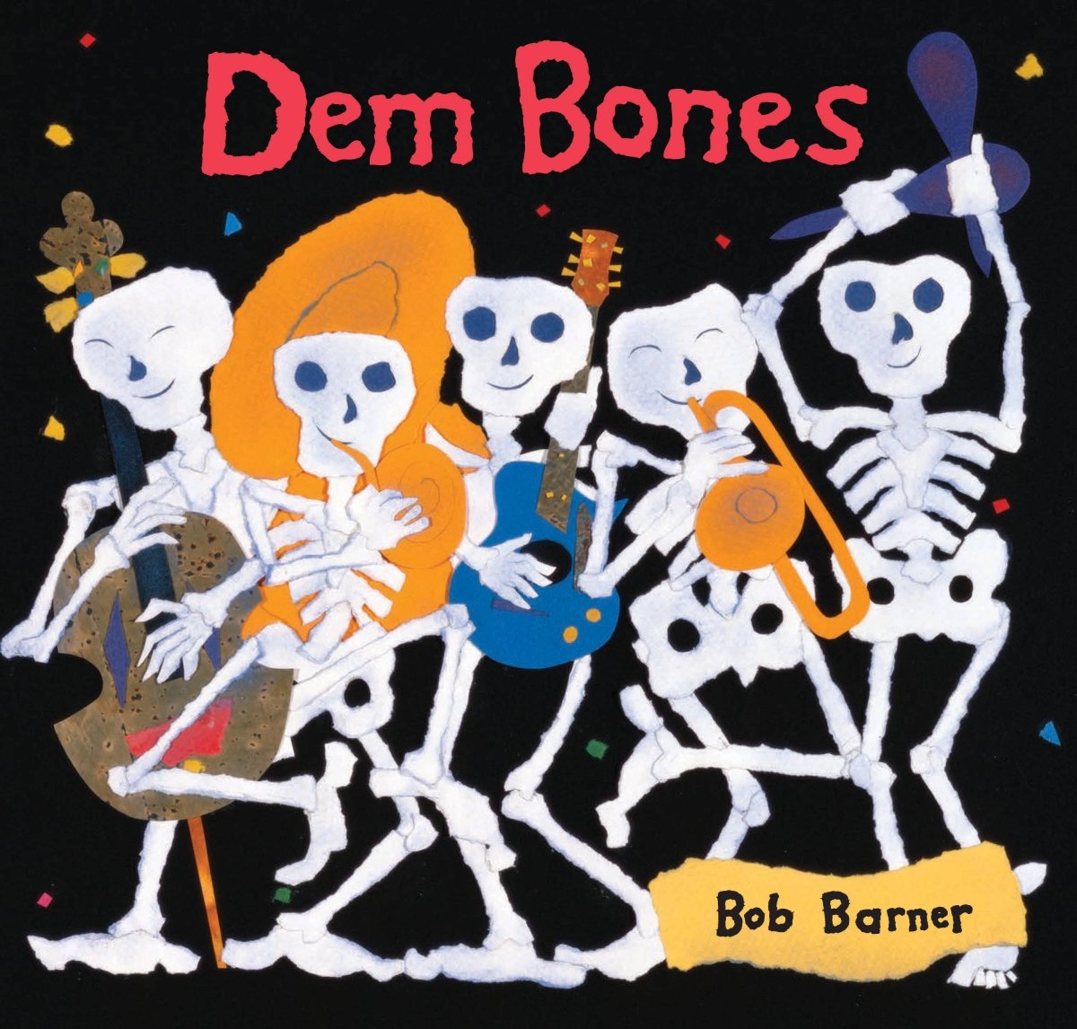 Dem Bones - Chronicle Books Book sold by Rosebud & Jo