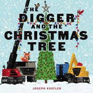 Digger and the Christmas Tree by Joseph Kuefler - HarperCollins Book sold by Rosebud & Jo