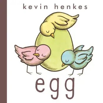 Egg Board Book by Kevin Henkes - HarperCollins Books sold by Rosebud & Jo