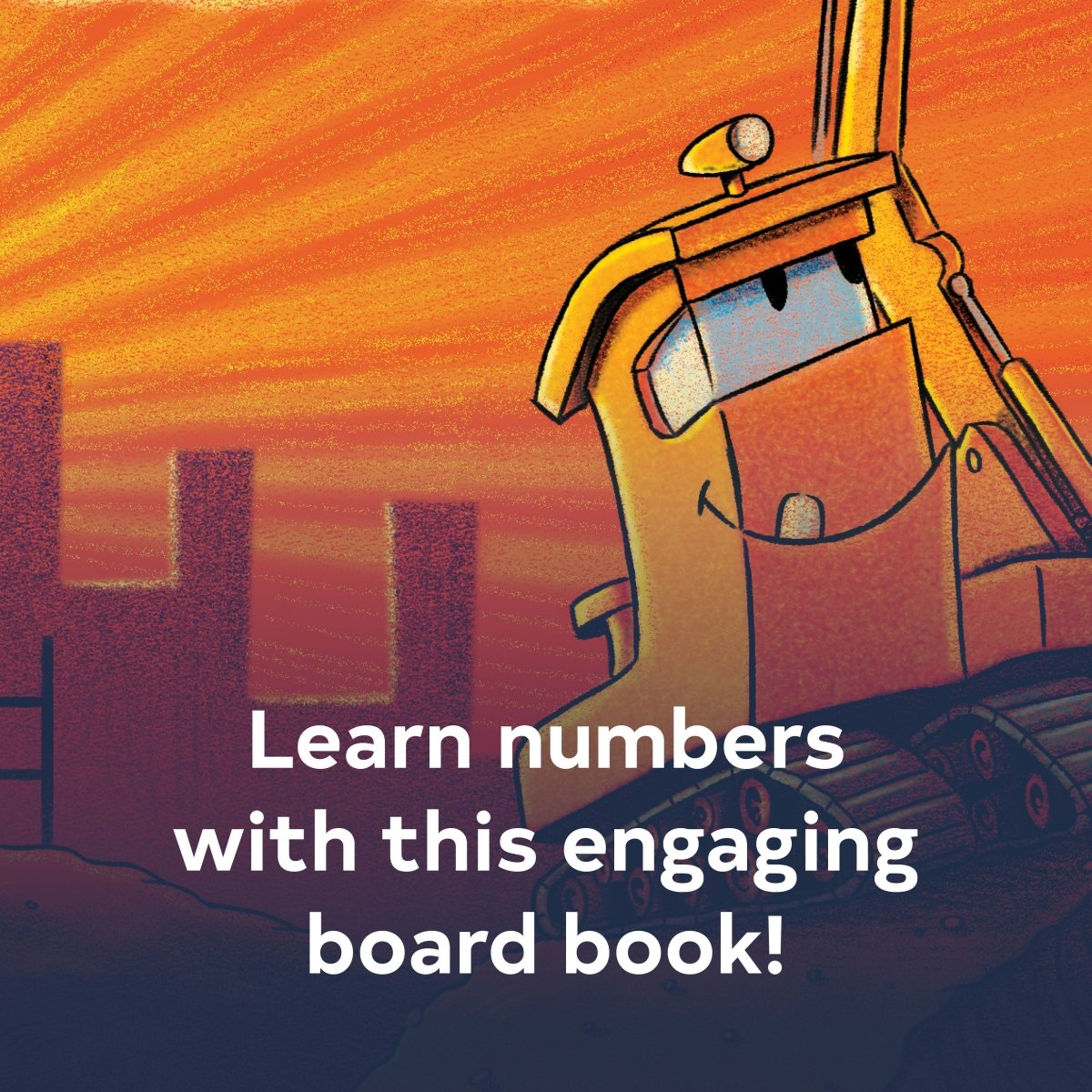 Excavator's 123 - Chronicle Books Books sold by Rosebud & Jo