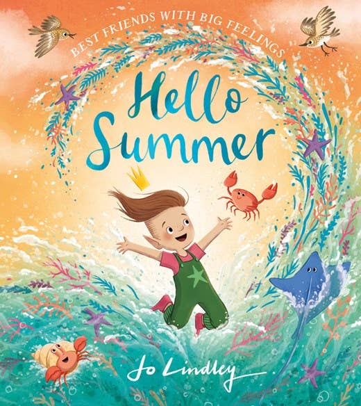 Hello Summer by Jo Lindley - HarperCollins Books sold by Rosebud & Jo