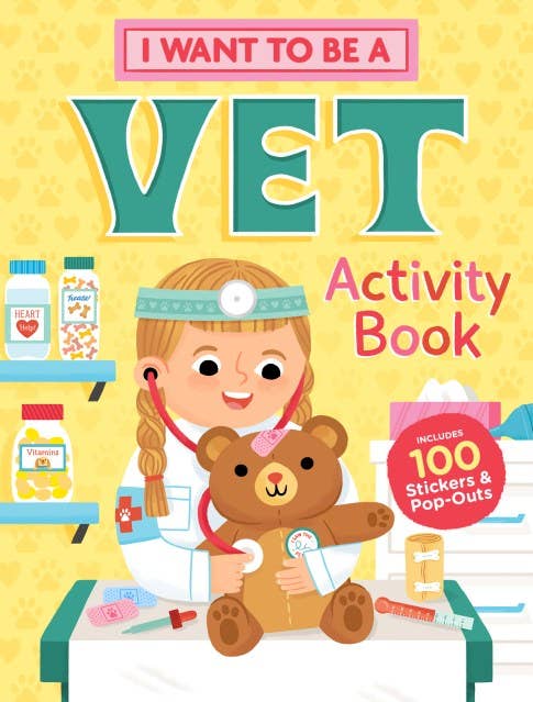 I Want to Be a Veterinarian Activity Book - Hachette Book Group Books sold by Rosebud & Jo