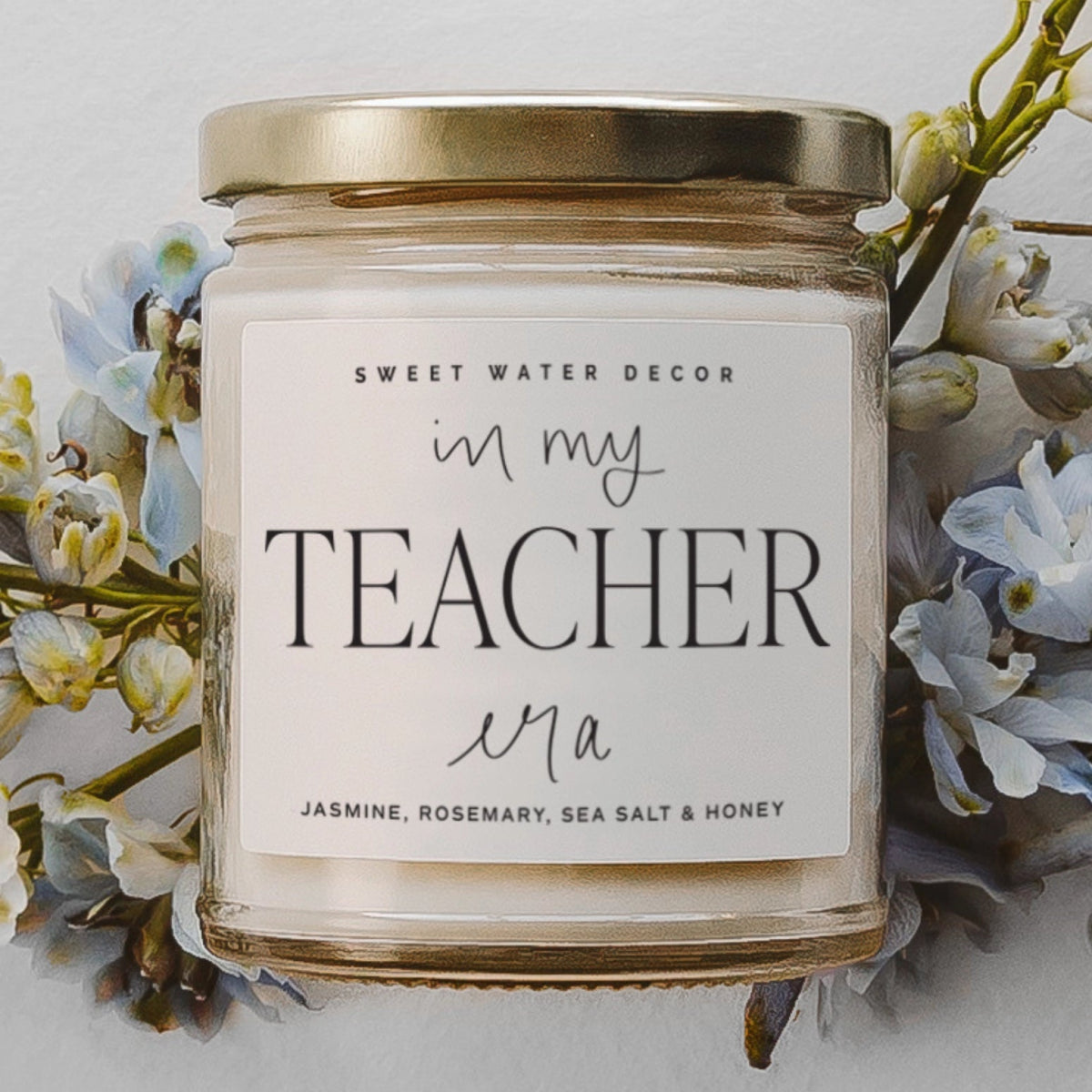 In My Teacher Era Quote Label Candle - Sweet Water Decor Candle sold by Rosebud & Jo