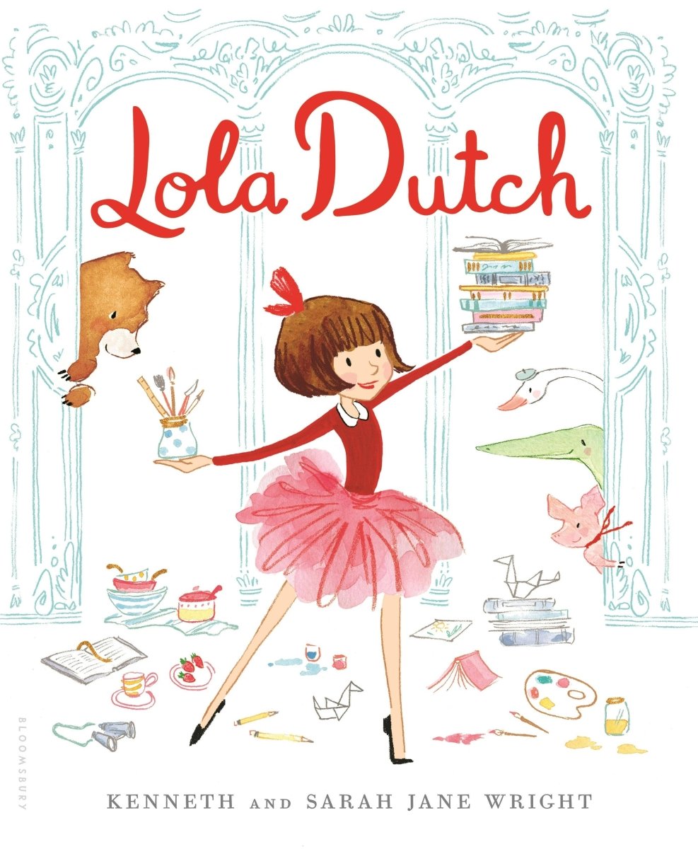Lola Dutch - Macmillan Publishers Book sold by Rosebud & Jo
