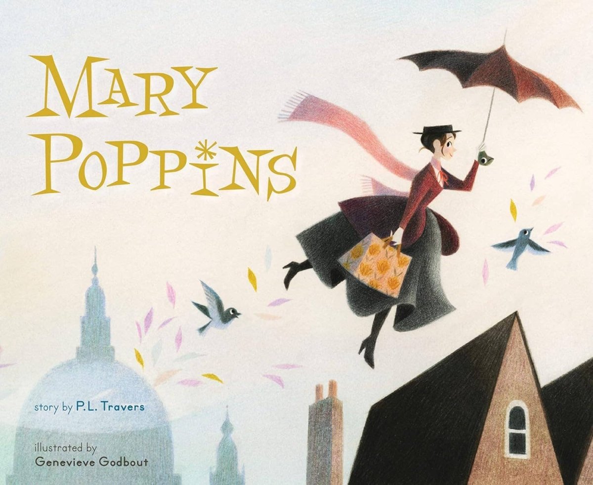 Mary Poppins: The Collectible Picture Book by P. L. Travers - HarperCollins Book sold by Rosebud & Jo