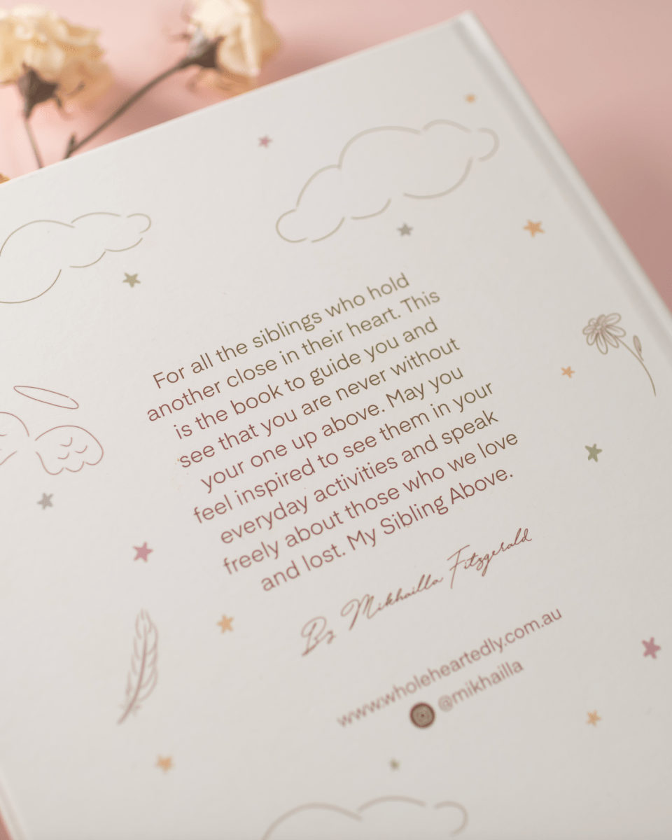 My Sibling Above - Wholeheartedly Books sold by Rosebud & Jo
