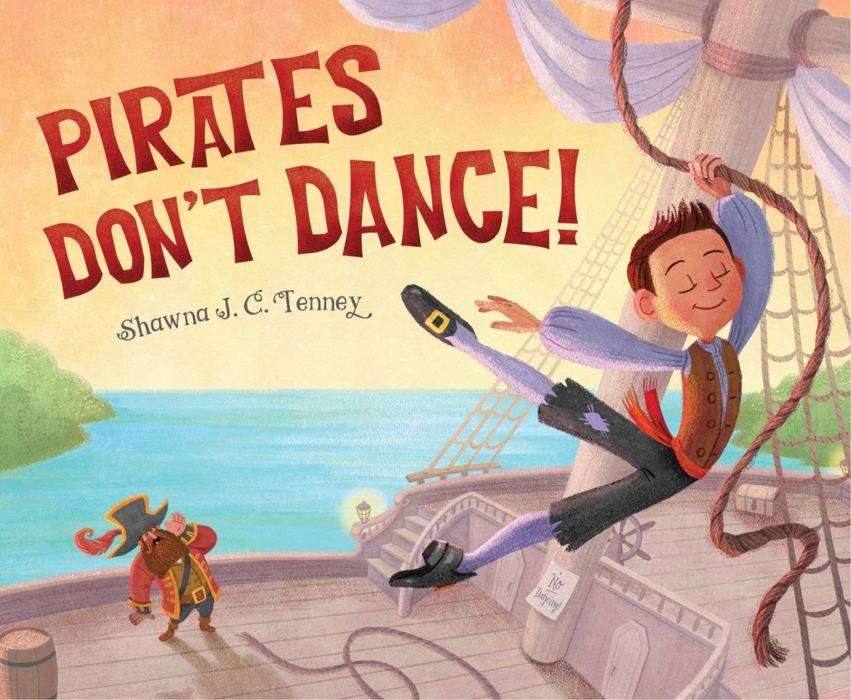 Pirates Don't Dance Picture Book - Sleeping Bear Press Books sold by Rosebud & Jo