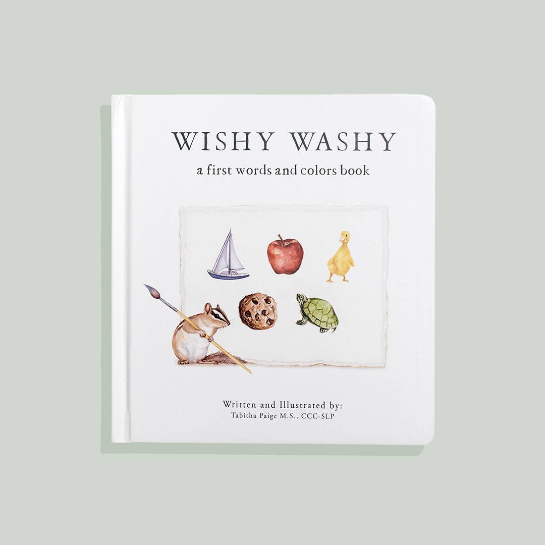 Wishy Washy: A Board Book of First Words and Colors - Paige Tate & Co. Book sold by Rosebud & Jo