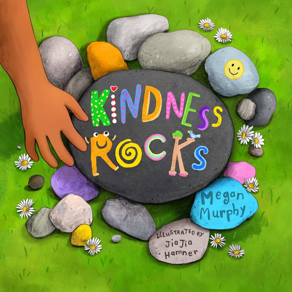 Book cover of 'Kindness Rocks' with colorful stones and a hand reaching for a stone.