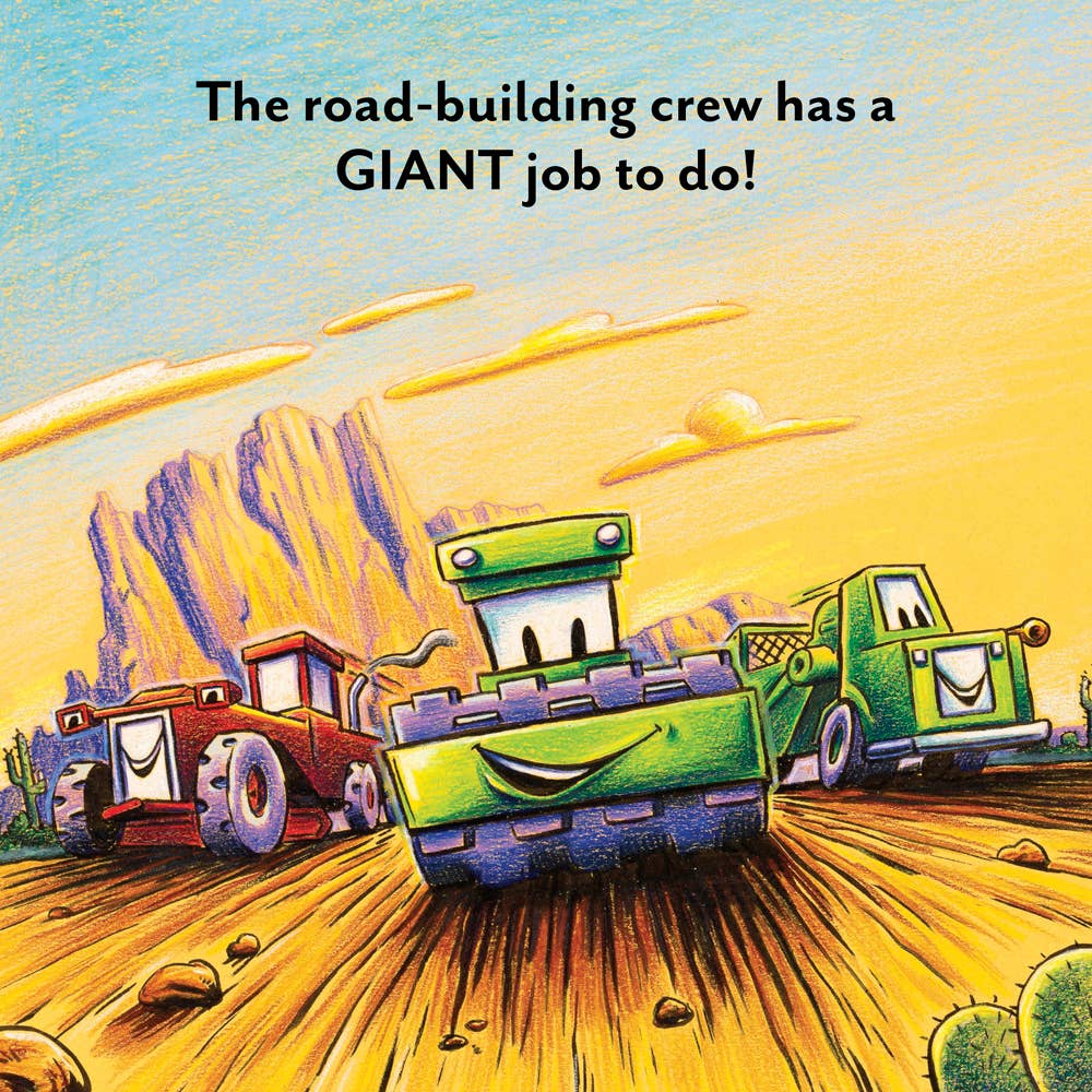 Cartoon illustration of road-building vehicles with text about a giant job.