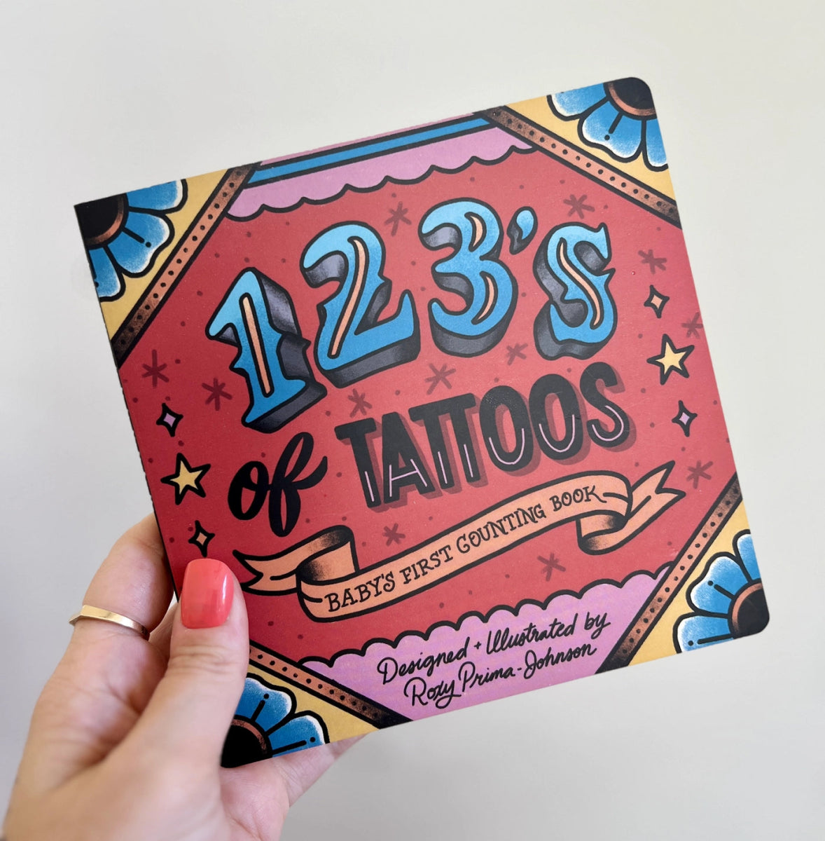 123's of Tattoos: Baby's First Counting Book - Odd Bird Books Books sold by Rosebud & Jo