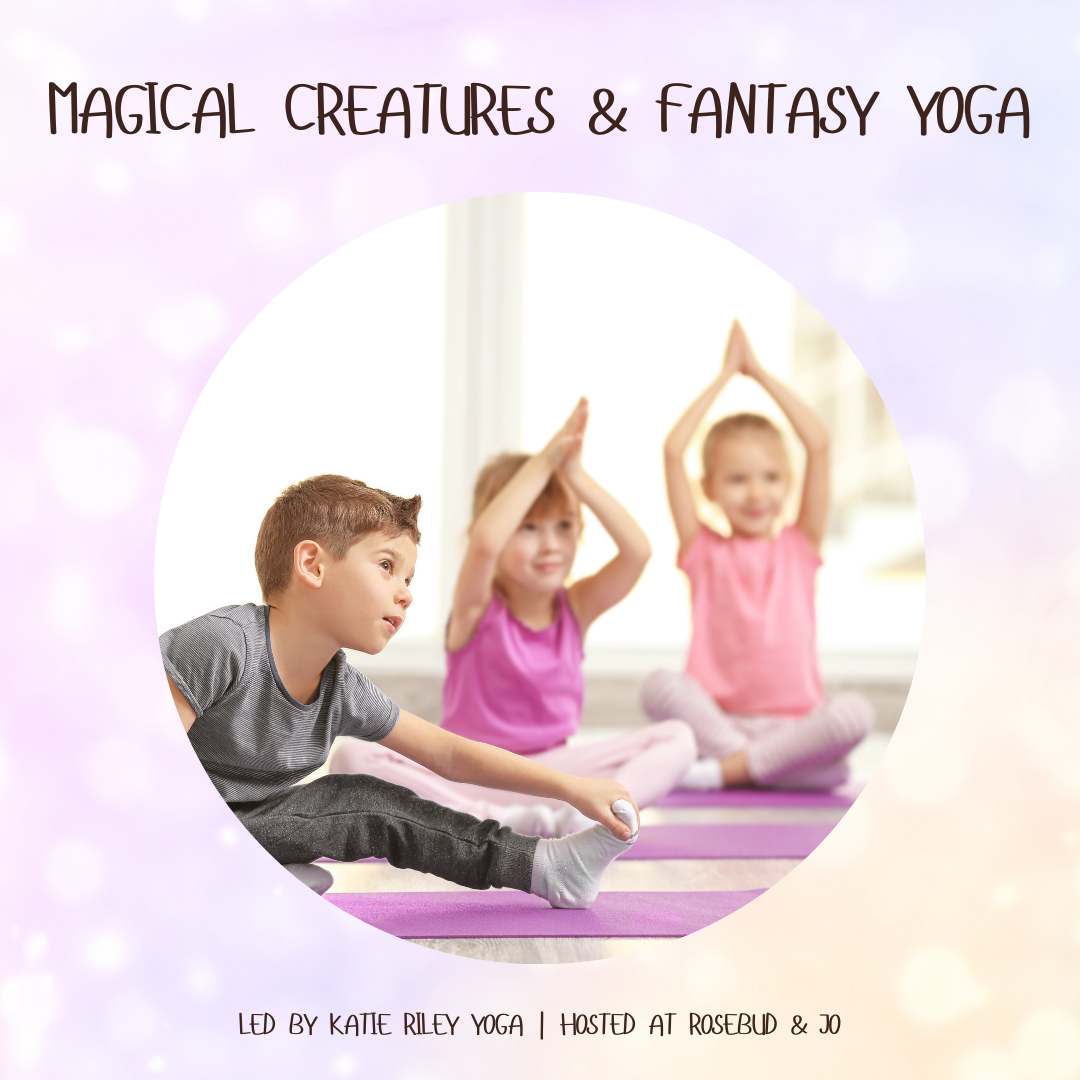 Kids Yoga: Magical Creatures & Fantasy