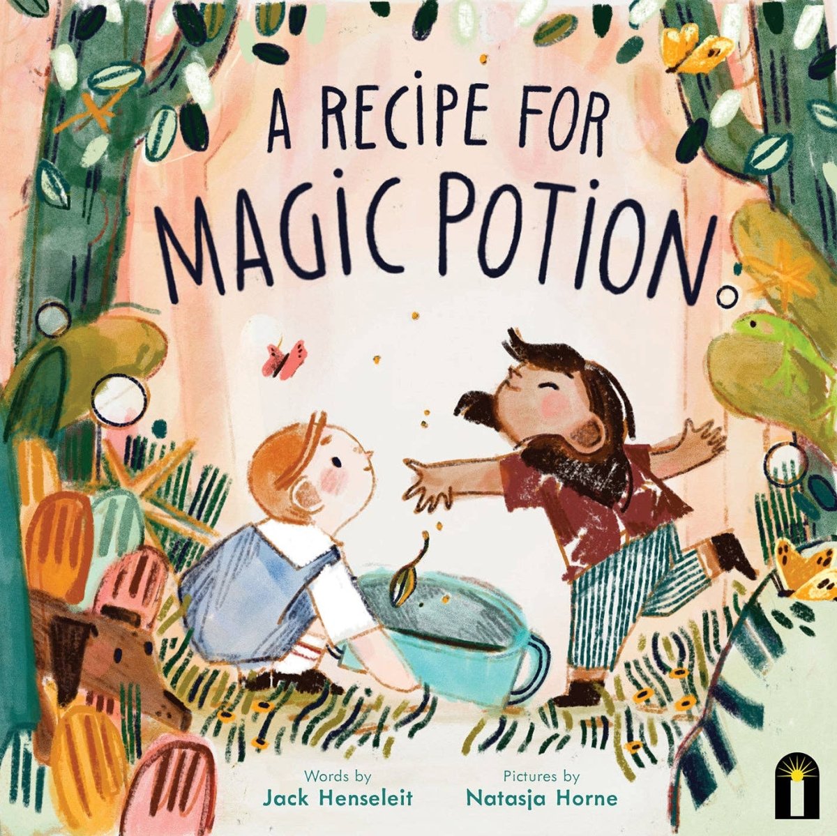 A Recipe for Magic Potion - Chronicle Books Books sold by Rosebud & Jo