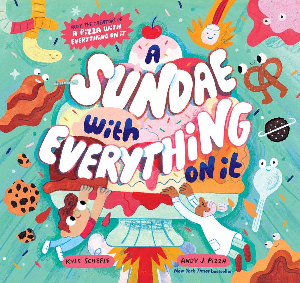 A Sundae with Everything on It - Chronicle Books Books sold by Rosebud & Jo