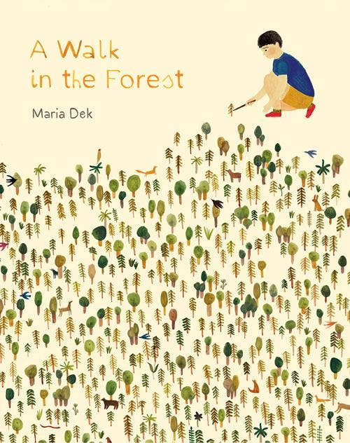 A Walk in the Forest - Chronicle Books sold by Rosebud & Jo