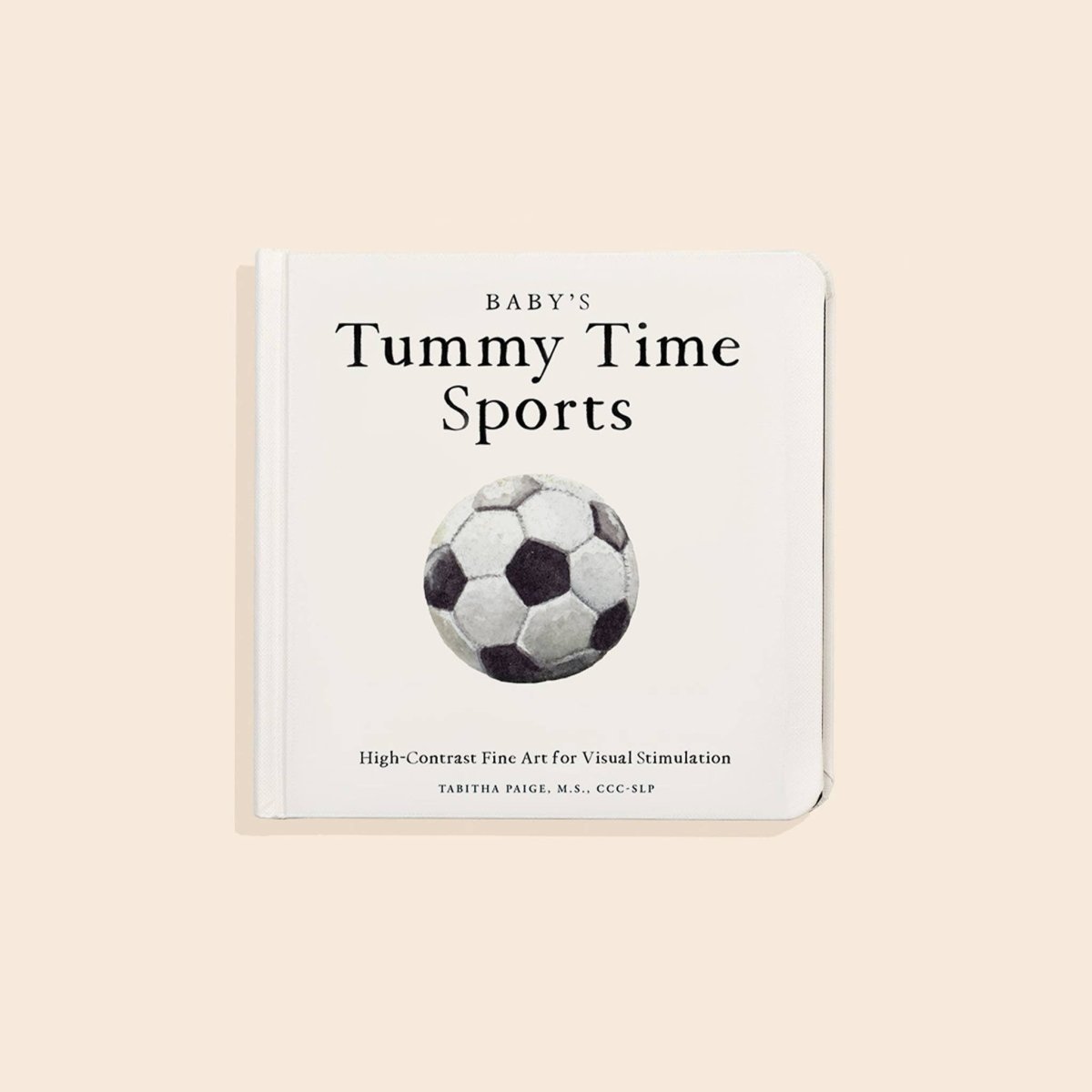 Baby's Tummy Time Sports: A Sports Board Book for Babies - Paige Tate & Co. Book sold by Rosebud & Jo