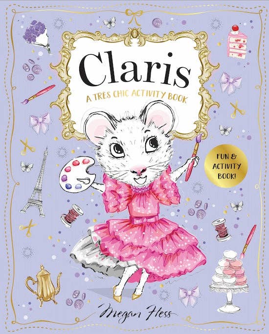 Claris: A Tres Chic Activity Book - Chronicle Books Books sold by Rosebud & Jo