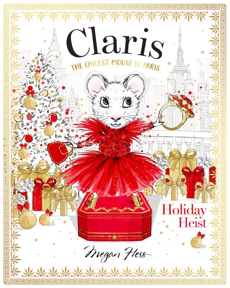 Claris: Holiday Heist - Chronicle Books Book sold by Rosebud & Jo