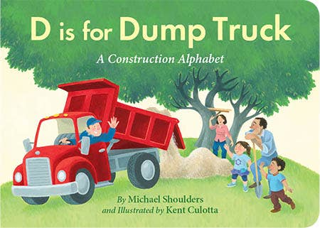 D is for Dump Truck Board Book - Sleeping Bear Press Books sold by Rosebud & Jo