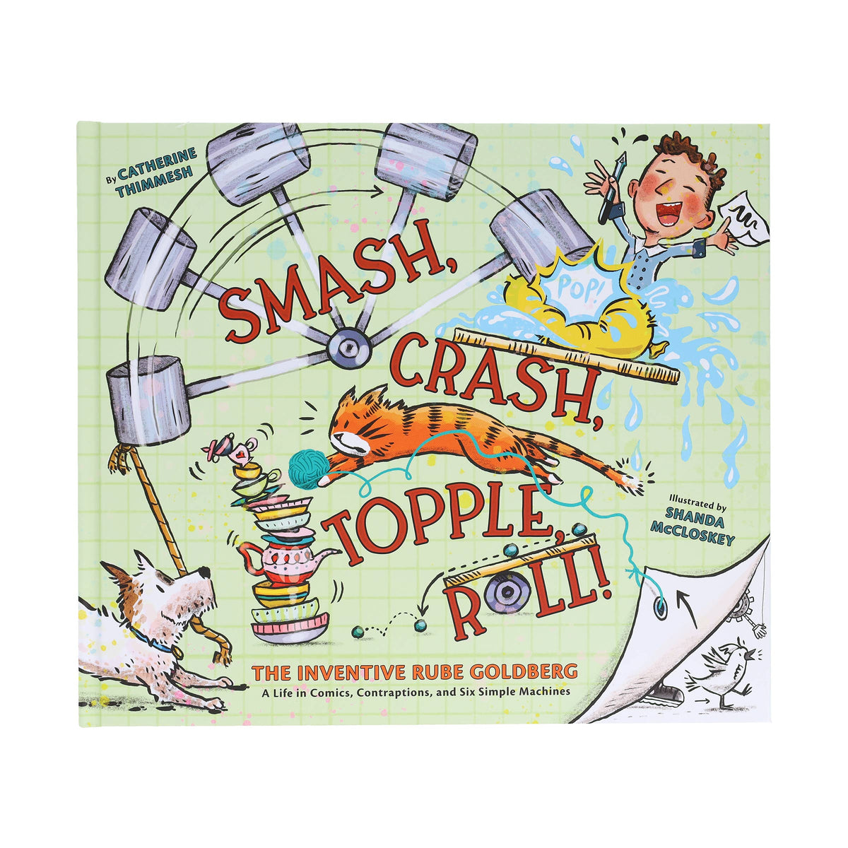 Smash, Crash, Topple, Roll!