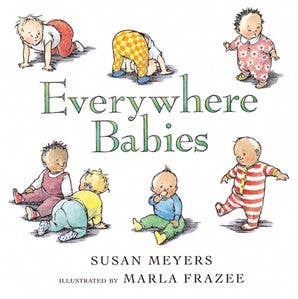 Everywhere Babies Board Book by Susan Meyers - HarperCollins Book sold by Rosebud & Jo