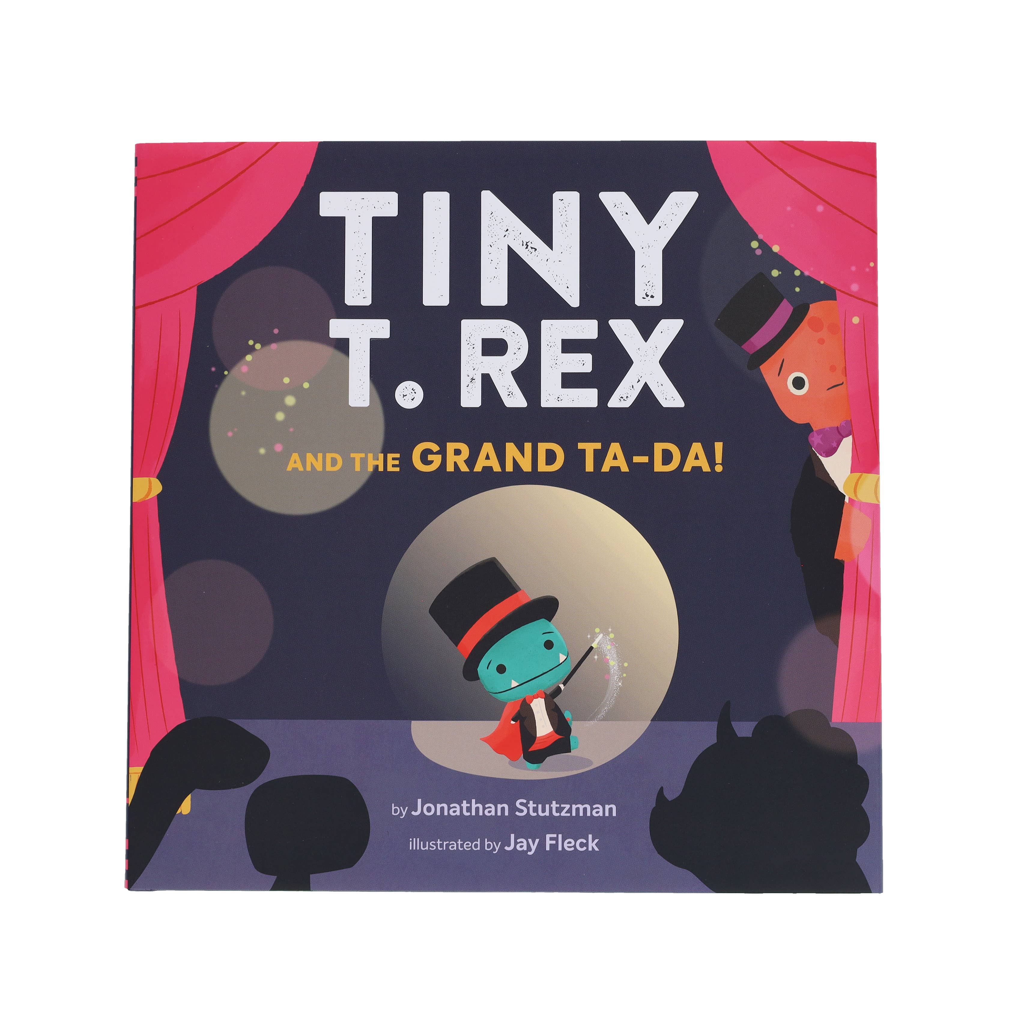 Tiny T. Rex and the Grand Ta-Da!