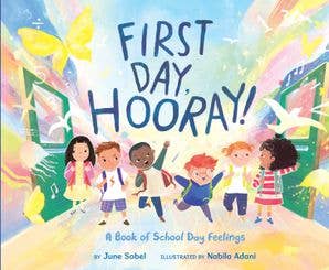 First Day, Hooray! by June Sobel - HarperCollins Book sold by Rosebud & Jo