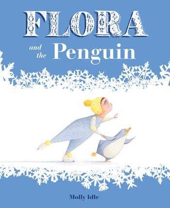 Flora and the Penguin - Chronicle Books sold by Rosebud & Jo