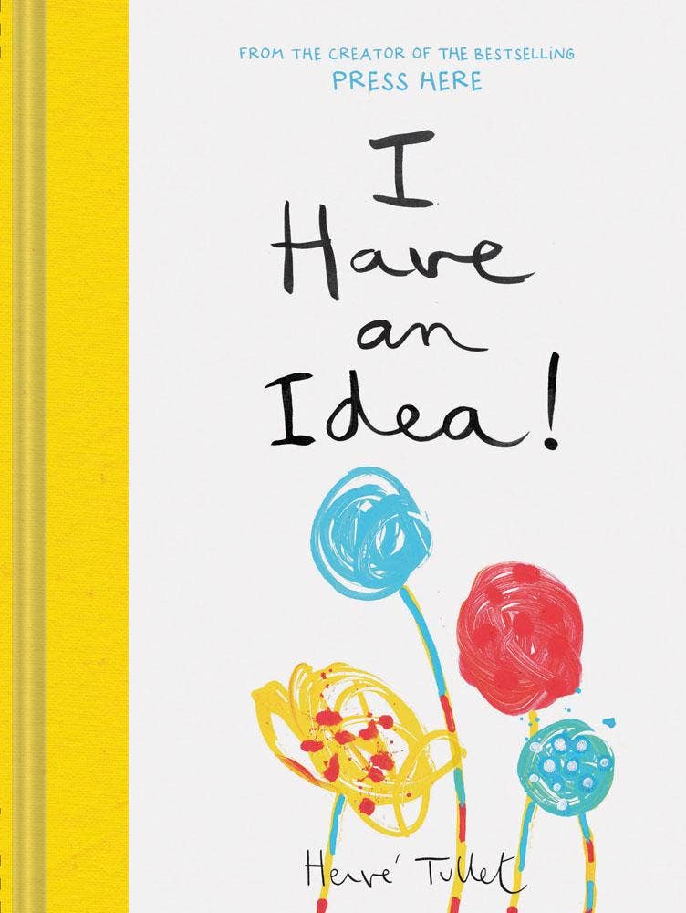 I Have an Idea! - Chronicle Books sold by Rosebud & Jo