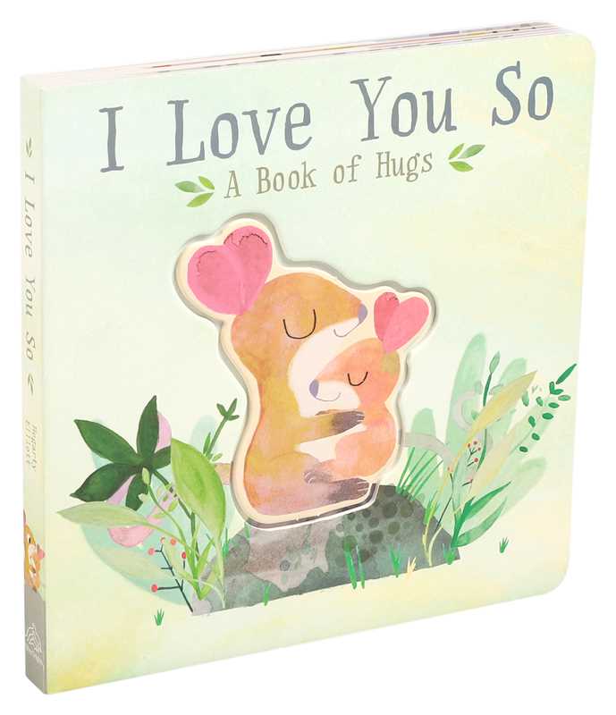 I Love You So by Patricia Hegarty - Simon & Schuster Book sold by Rosebud & Jo