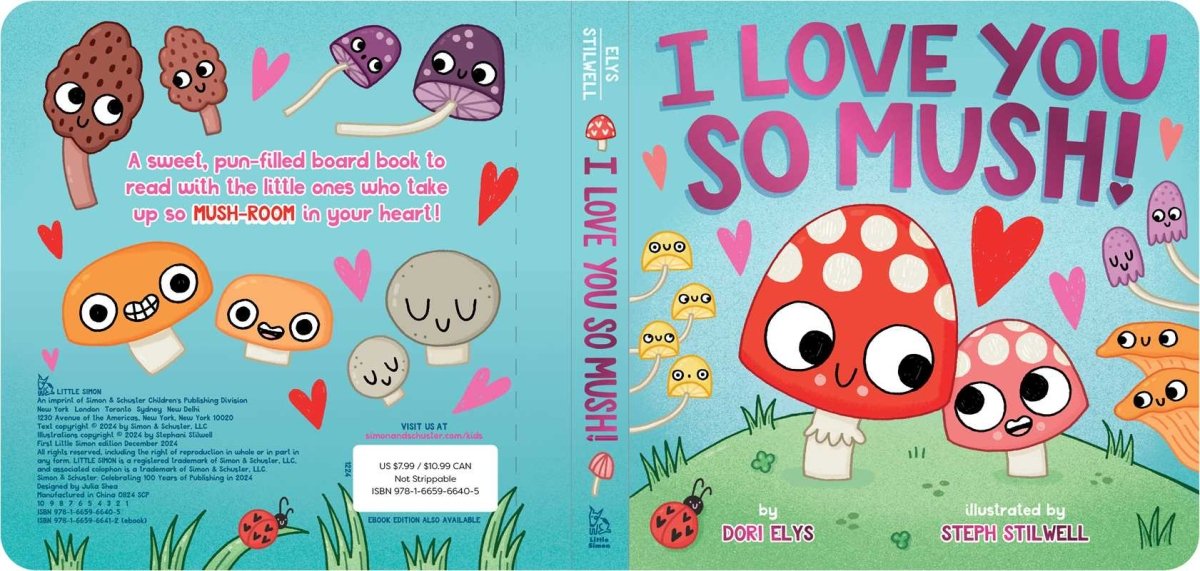 I Love You So Mush! by Dori Elys - Simon & Schuster Book sold by Rosebud & Jo