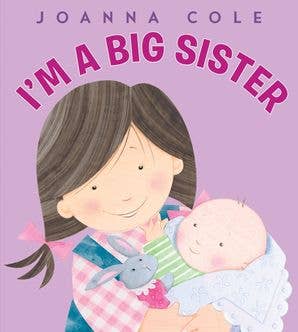 I'm a Big Sister by Joanna Cole - HarperCollins Book sold by Rosebud & Jo