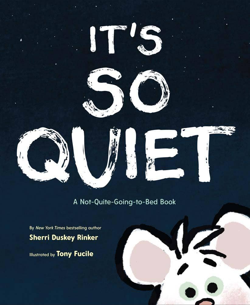 It's So Quiet - Chronicle Books sold by Rosebud & Jo
