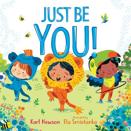 Just Be You! - Penguin Random House LLC Book sold by Rosebud & Jo