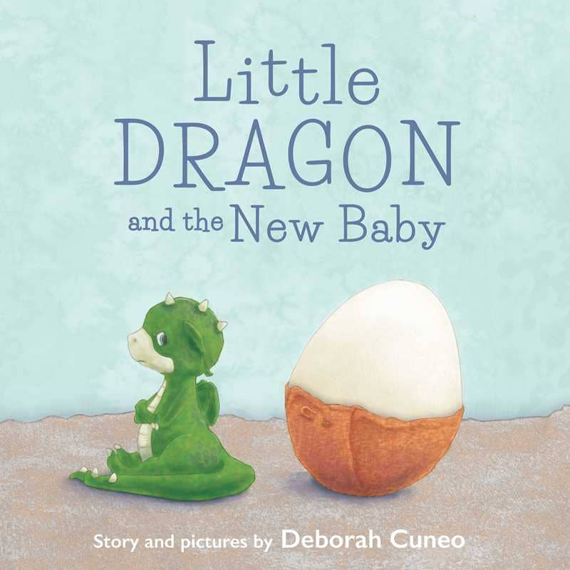 Little Dragon and the New Baby by Deborah Cuneo - Simon & Schuster Books sold by Rosebud & Jo