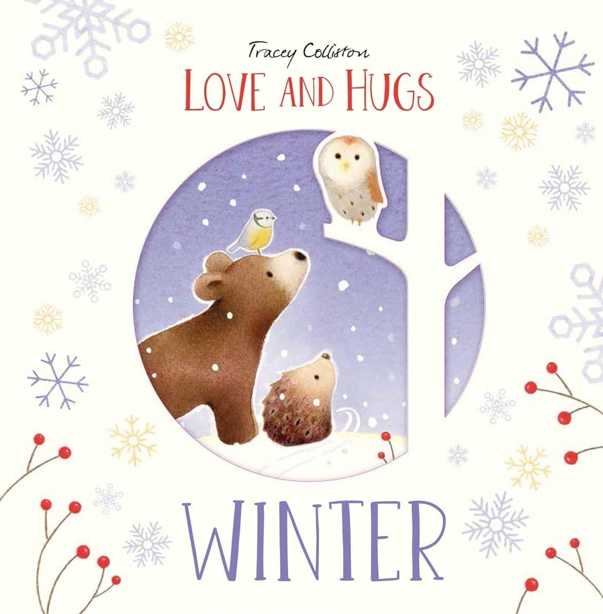 Love and Hugs: Winter - Hachette Book Group Books sold by Rosebud & Jo