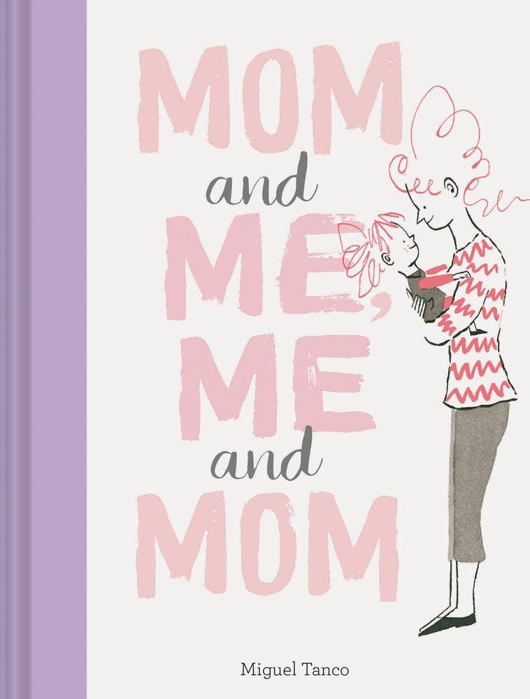 Mom and Me, Me and Mom - Chronicle Books Book sold by Rosebud & Jo