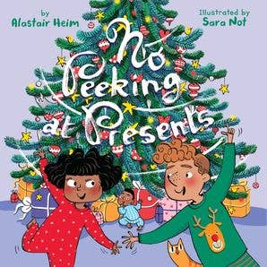 No Peeking at Presents by Alastair Heim - HarperCollins Book sold by Rosebud & Jo