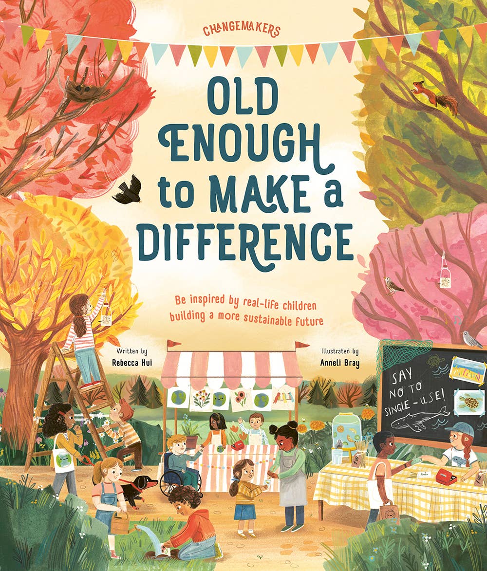Old Enough to Make a Difference: Be inspired by real-life - Abrams Books sold by Rosebud & Jo