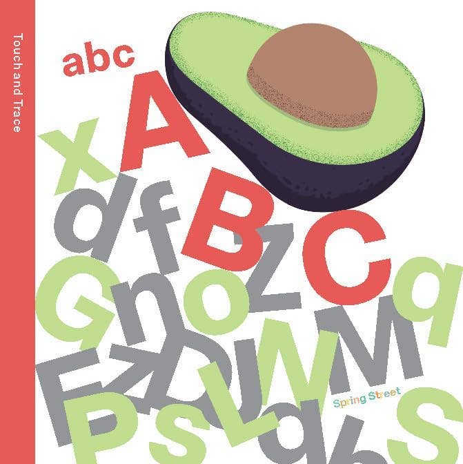 Spring Street Touch and Trace: ABC - Hachette Book Group Books sold by Rosebud & Jo