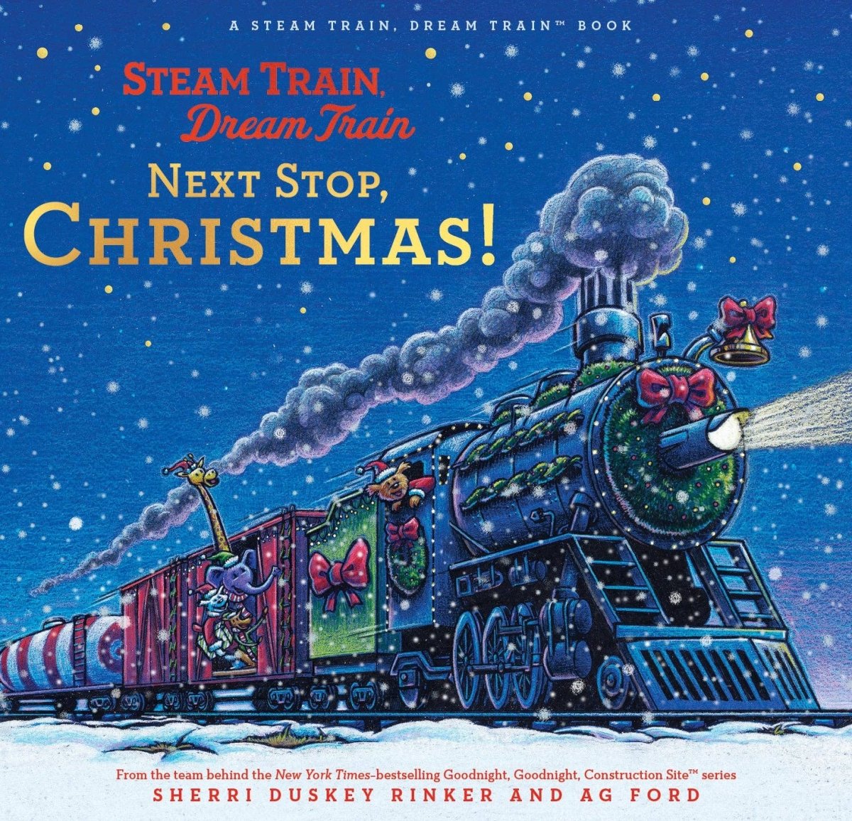 Steam Train, Dream Train: Next Stop, Christmas! - Chronicle Books Books sold by Rosebud & Jo