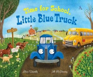Time for School, Little Blue Truck by Alice Schertle - HarperCollins Book sold by Rosebud & Jo