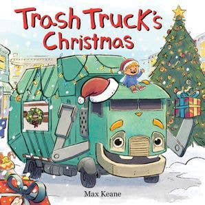 Trash Truck's Christmas Board Book by Max Keane - HarperCollins Books sold by Rosebud & Jo