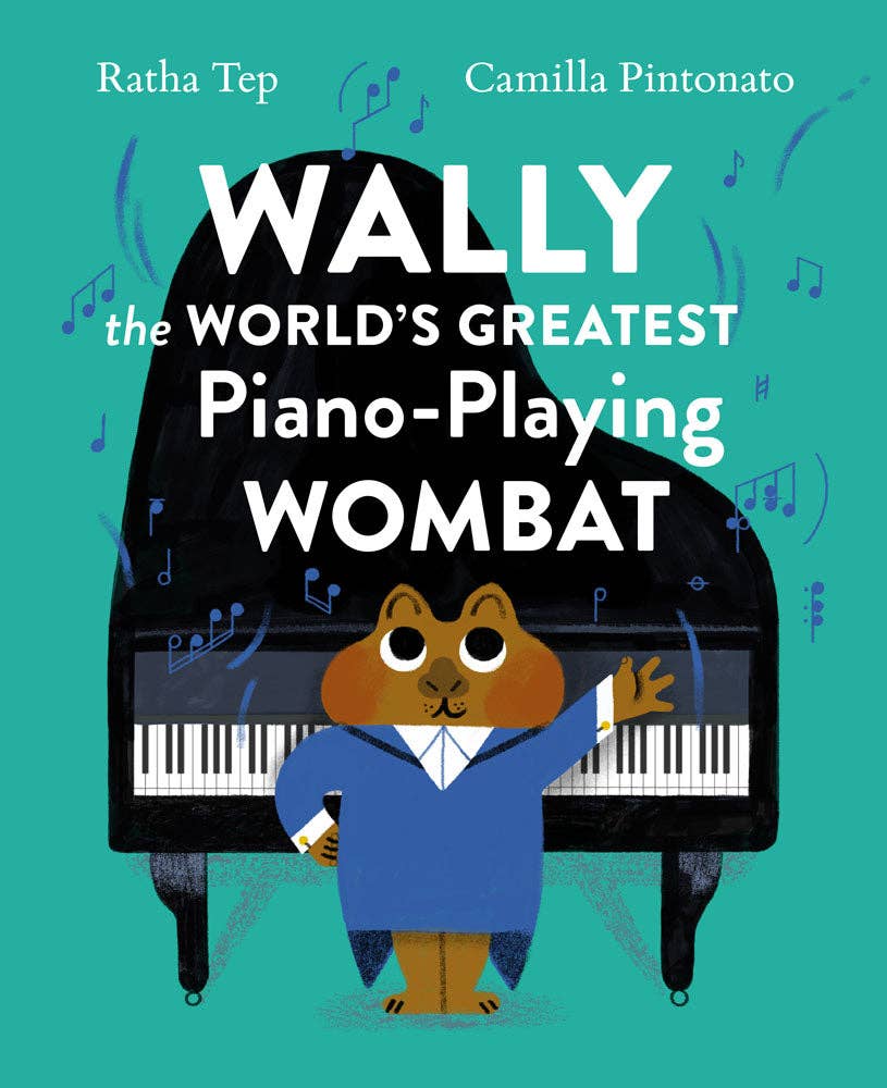 Wally the World's Greatest Piano Playing Wombat - Chronicle Books sold by Rosebud & Jo