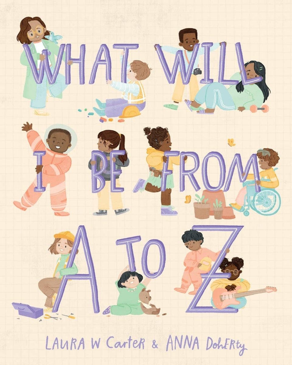 What Will I Be from A to Z - Familius, LLC Books sold by Rosebud & Jo