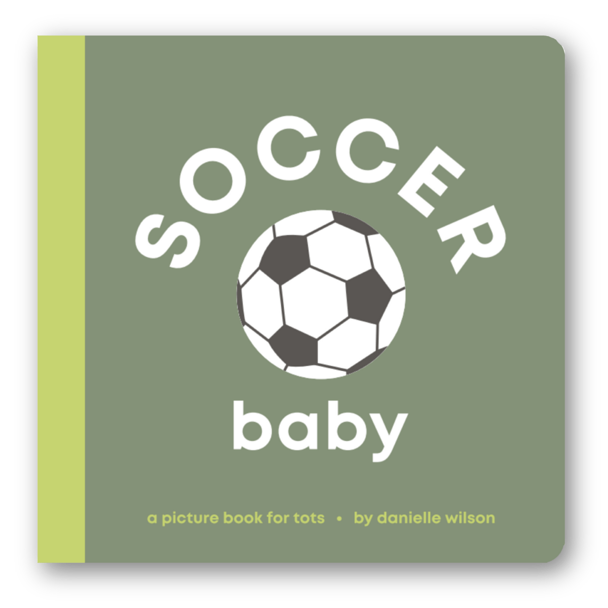 Soccer Baby Board Book - Left Hand Book House Book sold by Rosebud & Jo
